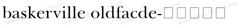 baskerville oldfacde字体转换